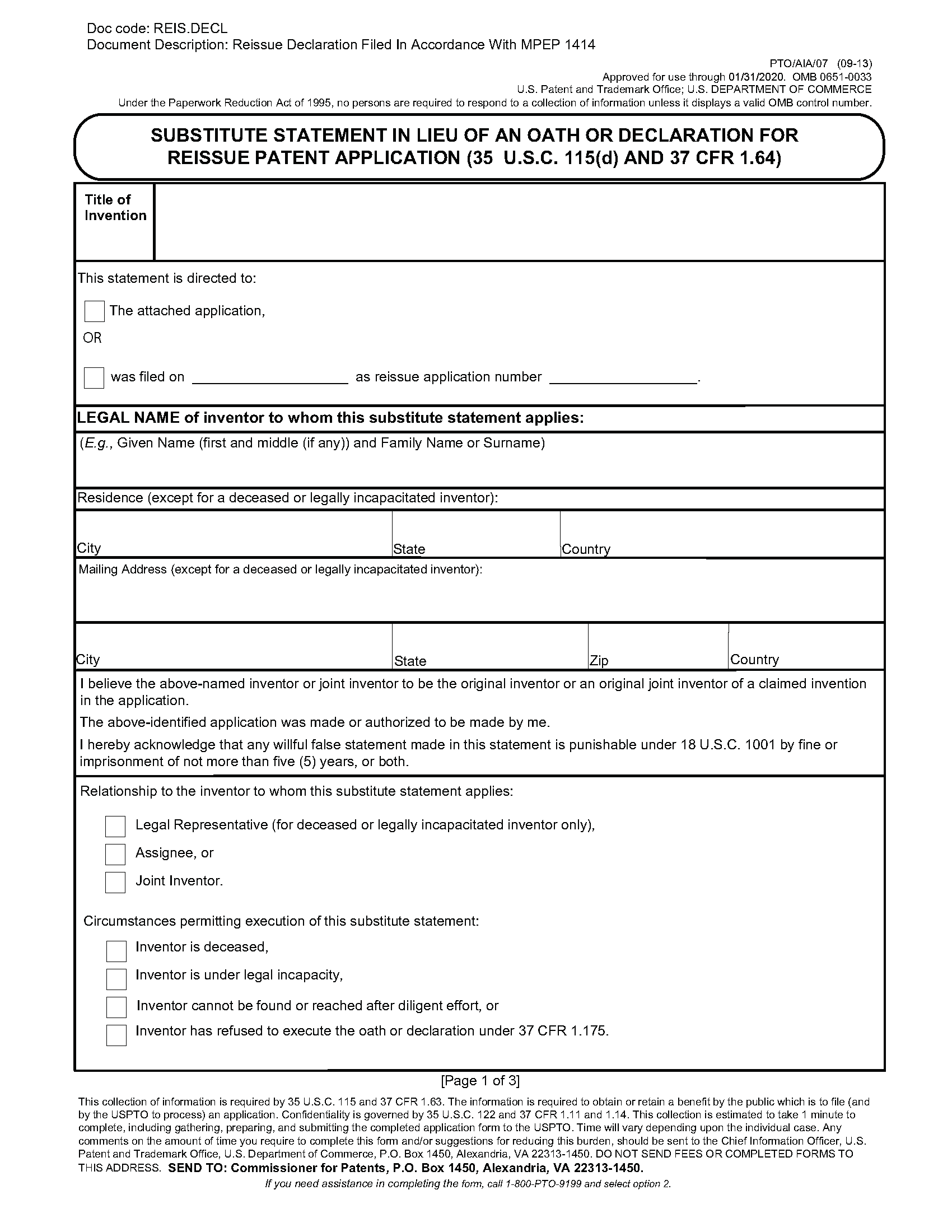 PTO/AIA/07 SUBSTITUTE STATEMENT IN LIEU OF AN OATH OR DECLARATION FOR REISSUE PATENT APPLICATION (35 U.S.C. 115(d) AND 37 CFR 1.64))