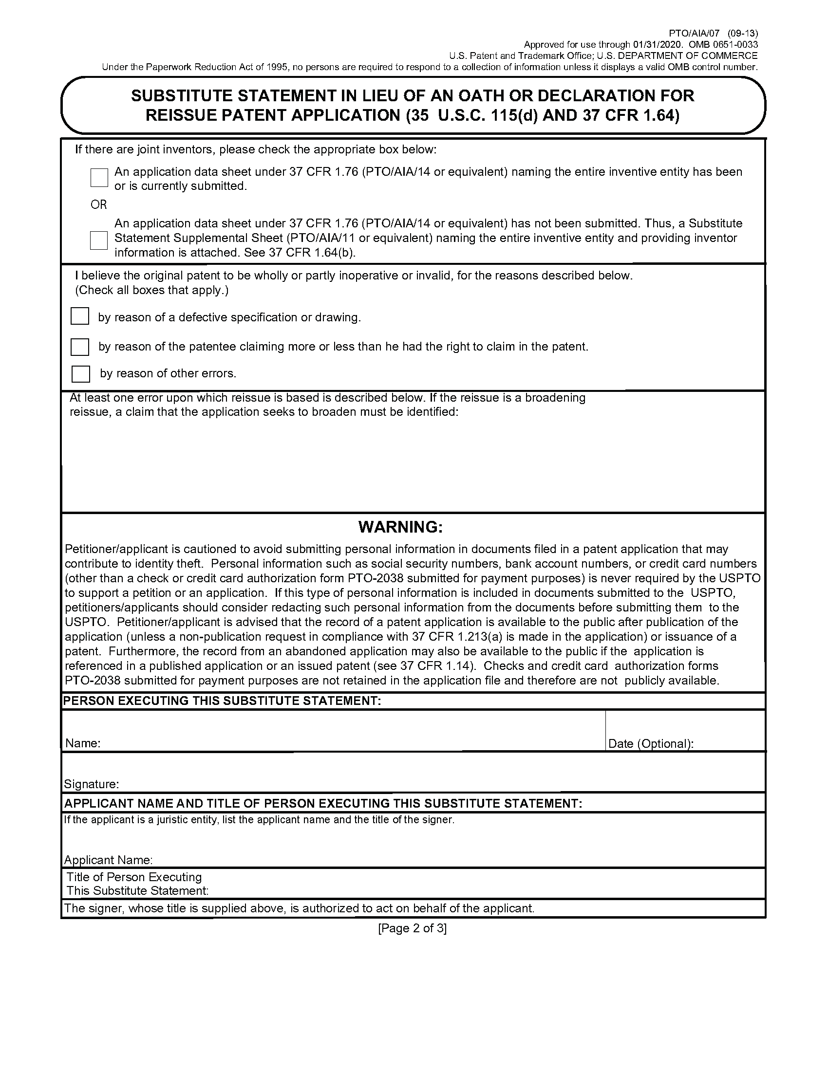 PTO/AIA/07 SUBSTITUTE STATEMENT IN LIEU OF AN OATH OR DECLARATION FOR REISSUE PATENT APPLICATION (35 U.S.C. 115(d) AND 37 CFR 1.64)